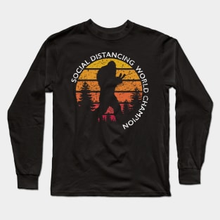 Social Distancing World Champion Long Sleeve T-Shirt